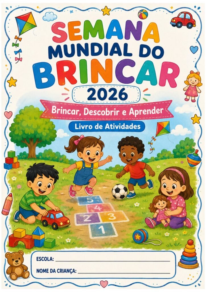 Atividades para a Semana do Brincar na Educação Infantil