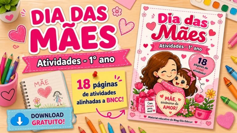 Atividades sobre Dia das Mães para 1° ano