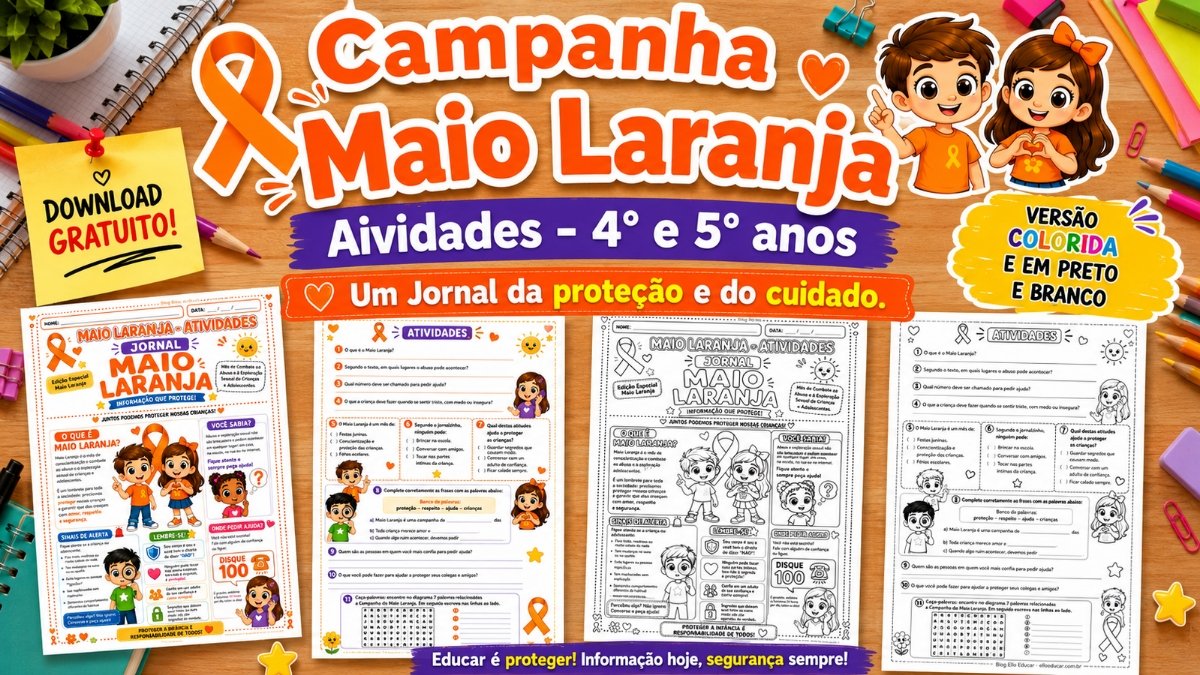Atividades sobre Maio Laranja 4° e 5° ano: PDF com gabarito + Plano de aula