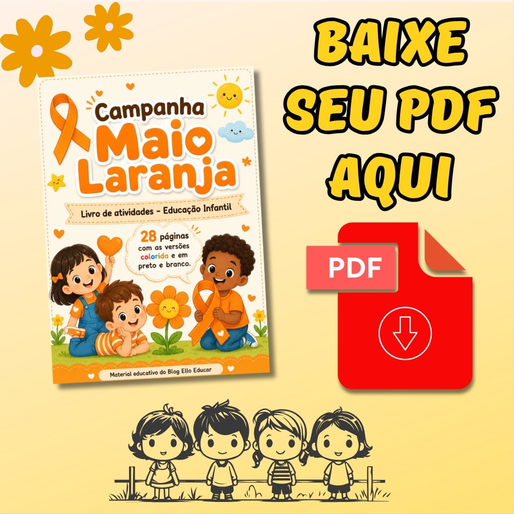 Atividades sobre Maio Laranja Educação infantil