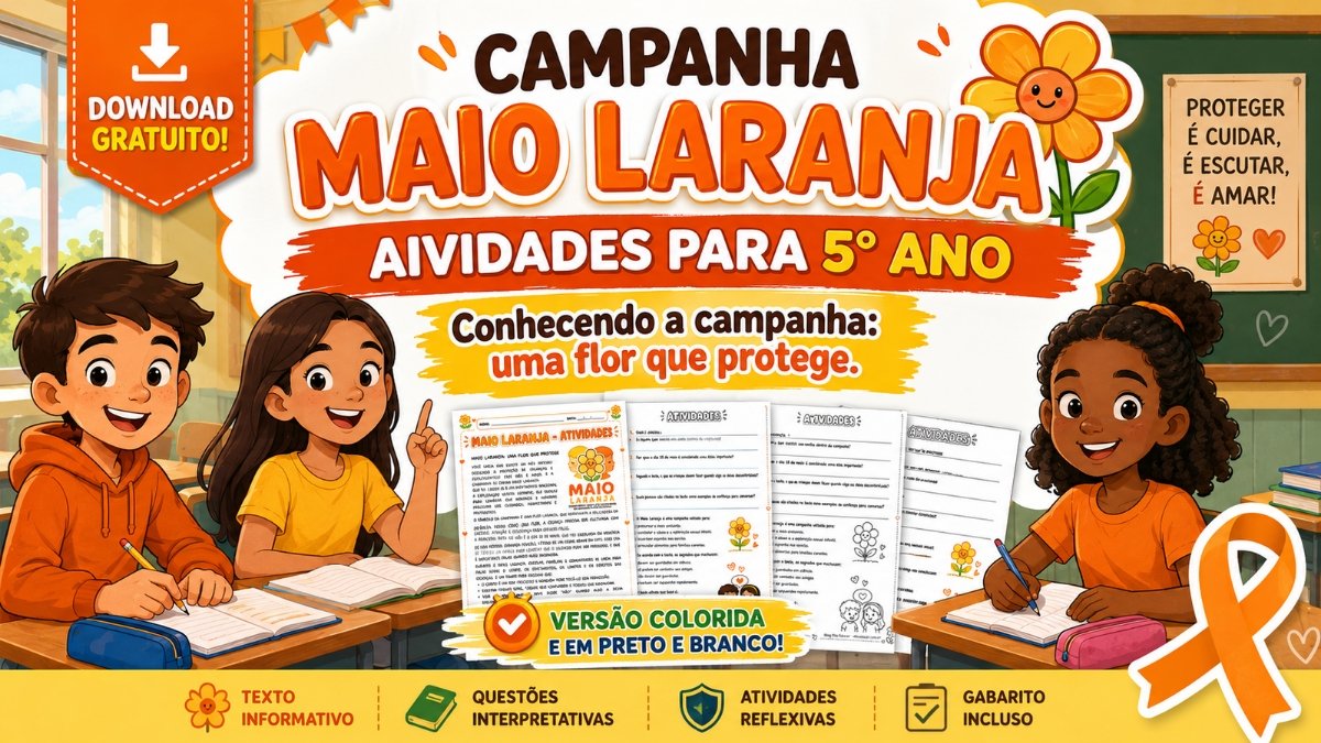 Atividades sobre Maio Laranja para 5° ano