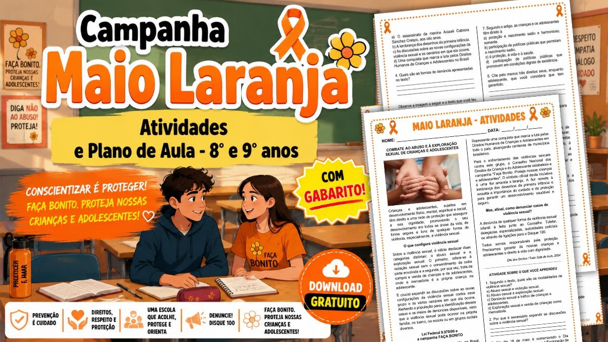 Atividades sobre Maio Laranja para 8° e 9°ano: recurso gratuito com gabarito e Plano de Aula