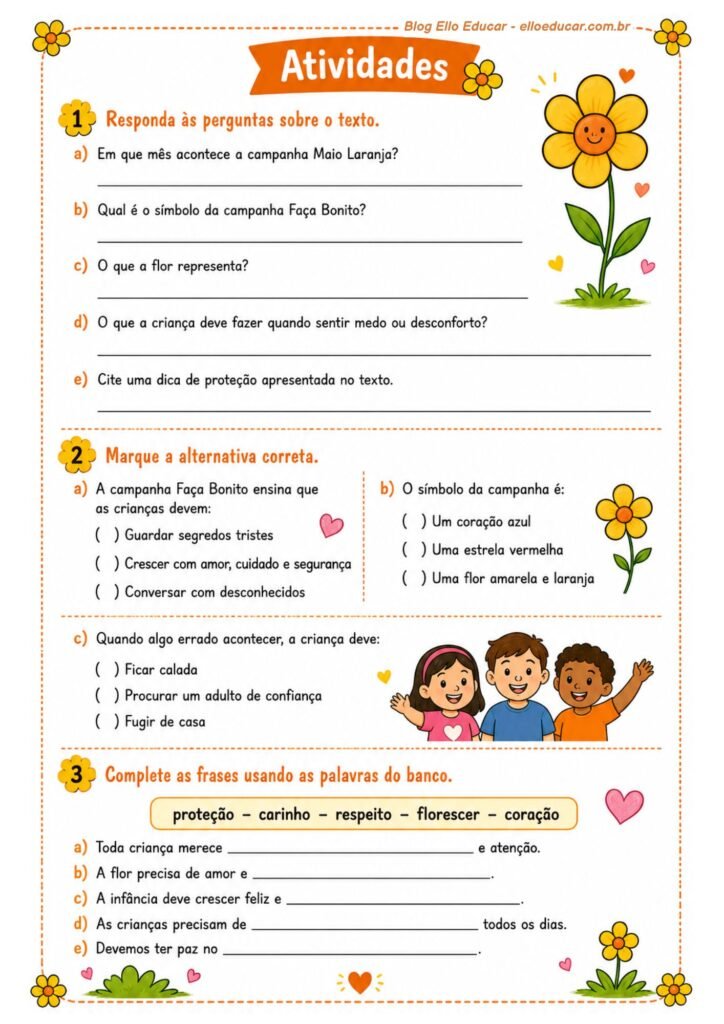 Atividades sobre a Campanha Faça Bonito