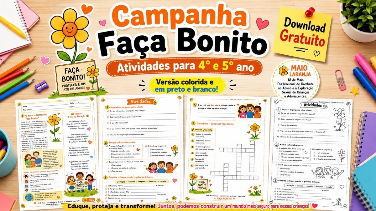 Atividades sobre a Campanha Faça Bonito: material para 4° e 5° ano com gabarito