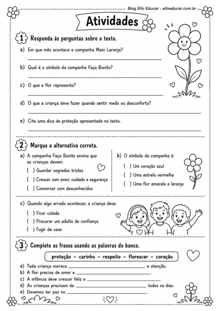 Atividades sobre a Campanha Faça Bonito