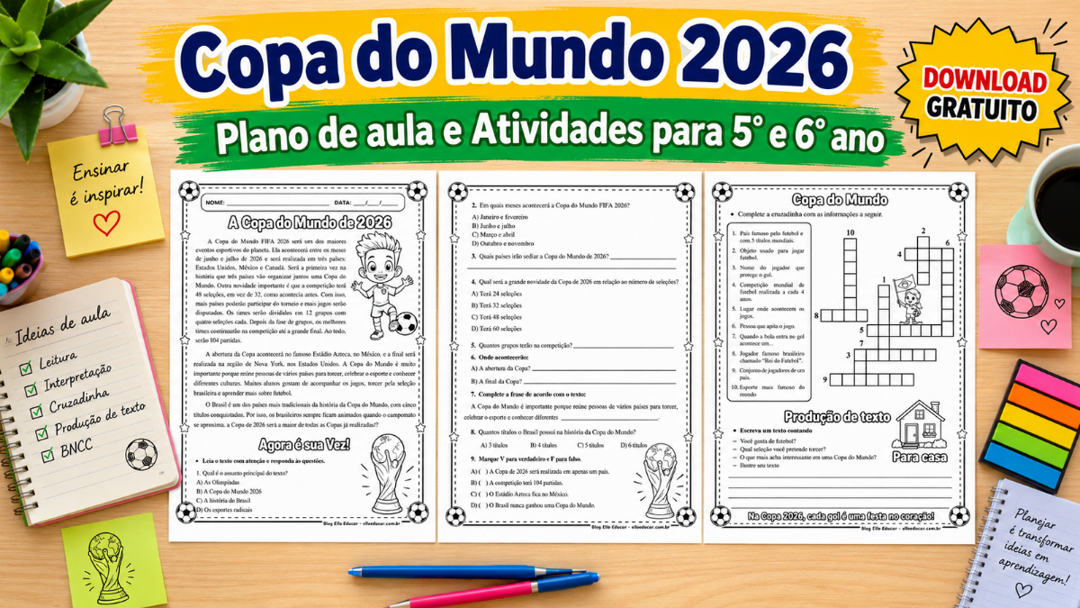 Atividades da Copa do Mundo 5° e 6° ano: Material gratuito em PDF para imprimir