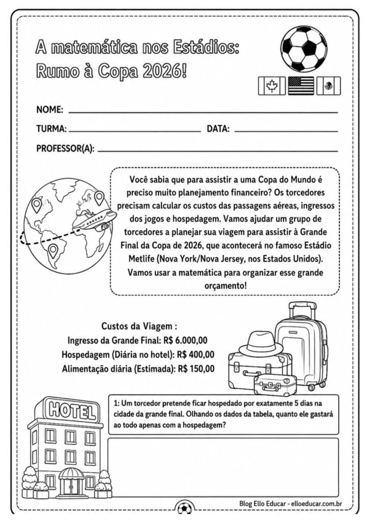 Atividade de matemática da Copa do Mundo 4° e 5° ano sistema monetário.