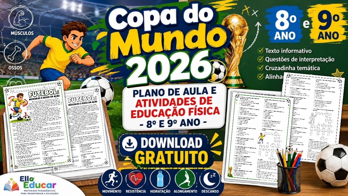 Atividades de Educação Física sobre a Copa do Mundo.