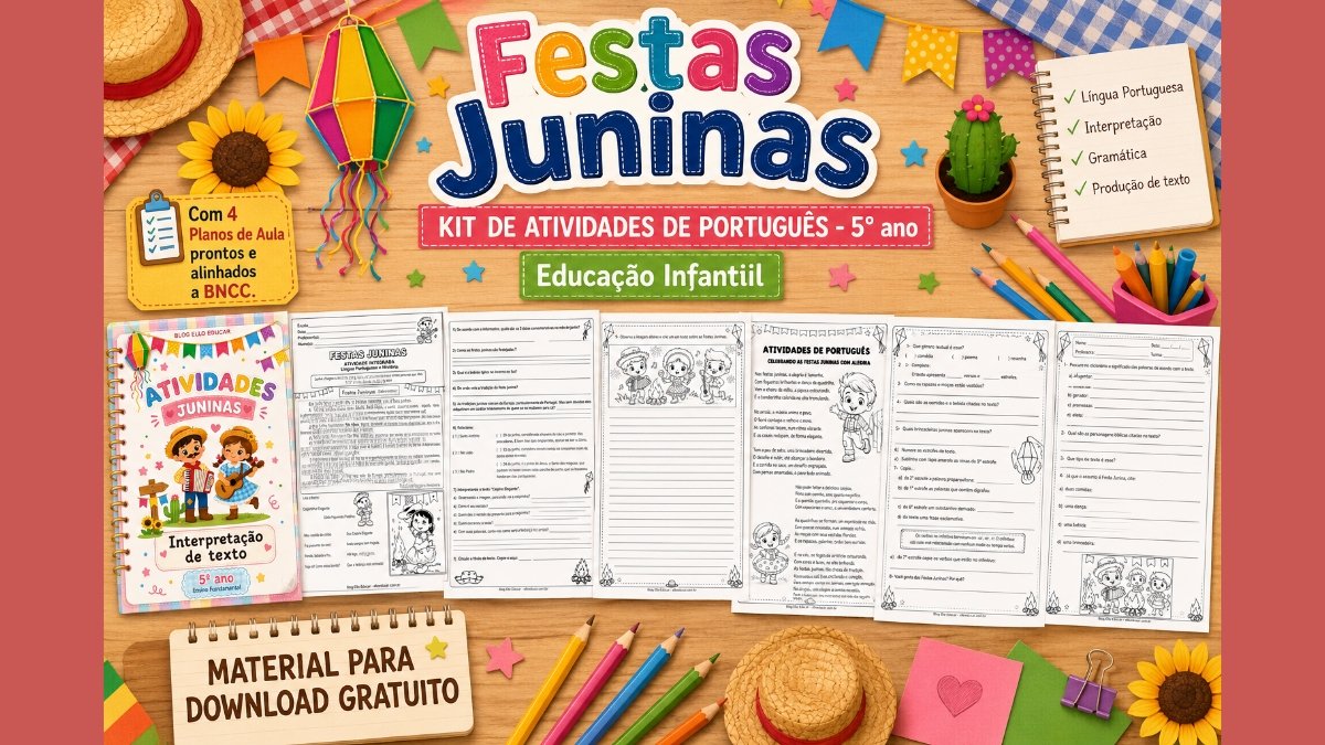 Atividades de Português sobre Festas Juninas 5° ano.