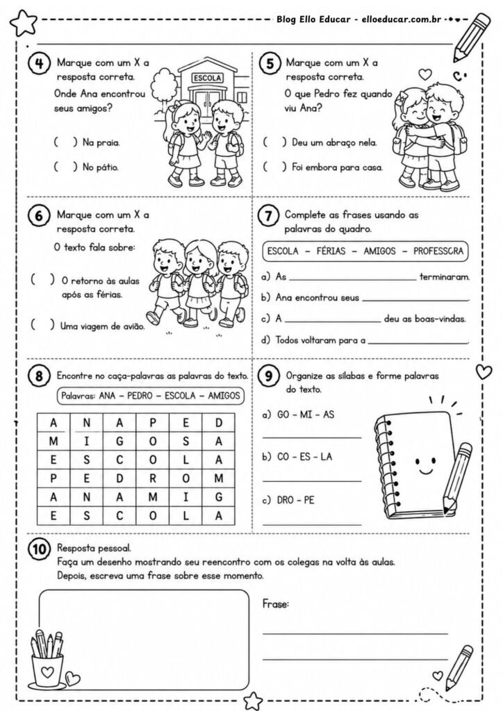 Atividades de volta às aulas segundo semestre 1° e 2° ano.