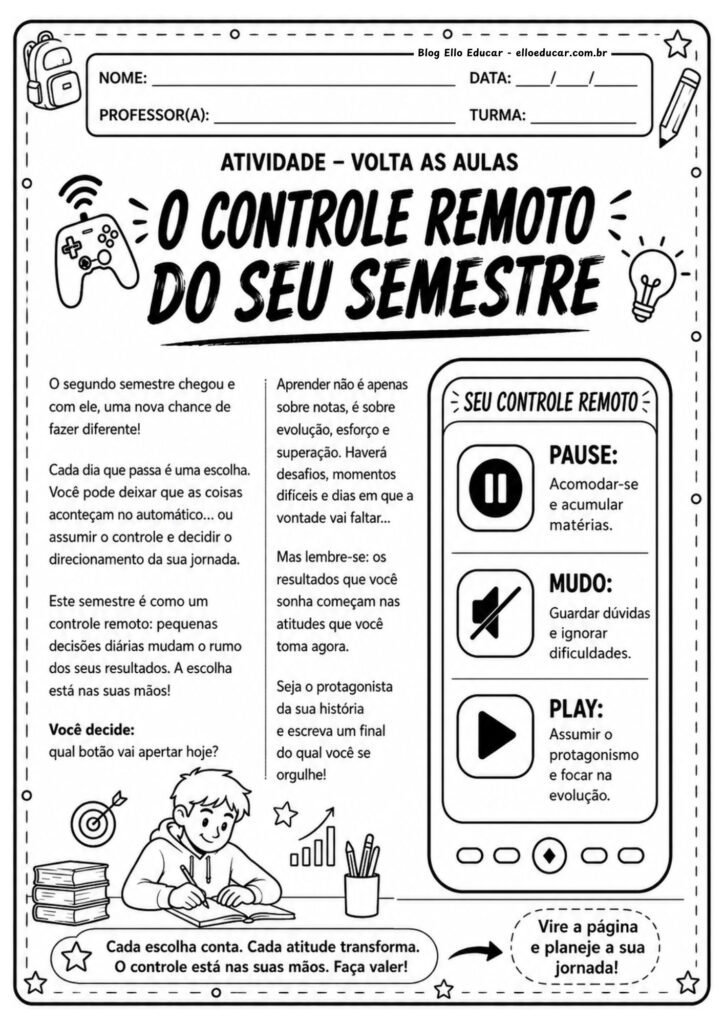 Atividades volta às aulas segundo semestre 7° ano.