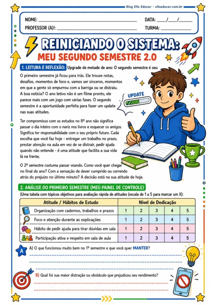 Atividades volta às aulas segundo semestre 8° ano.