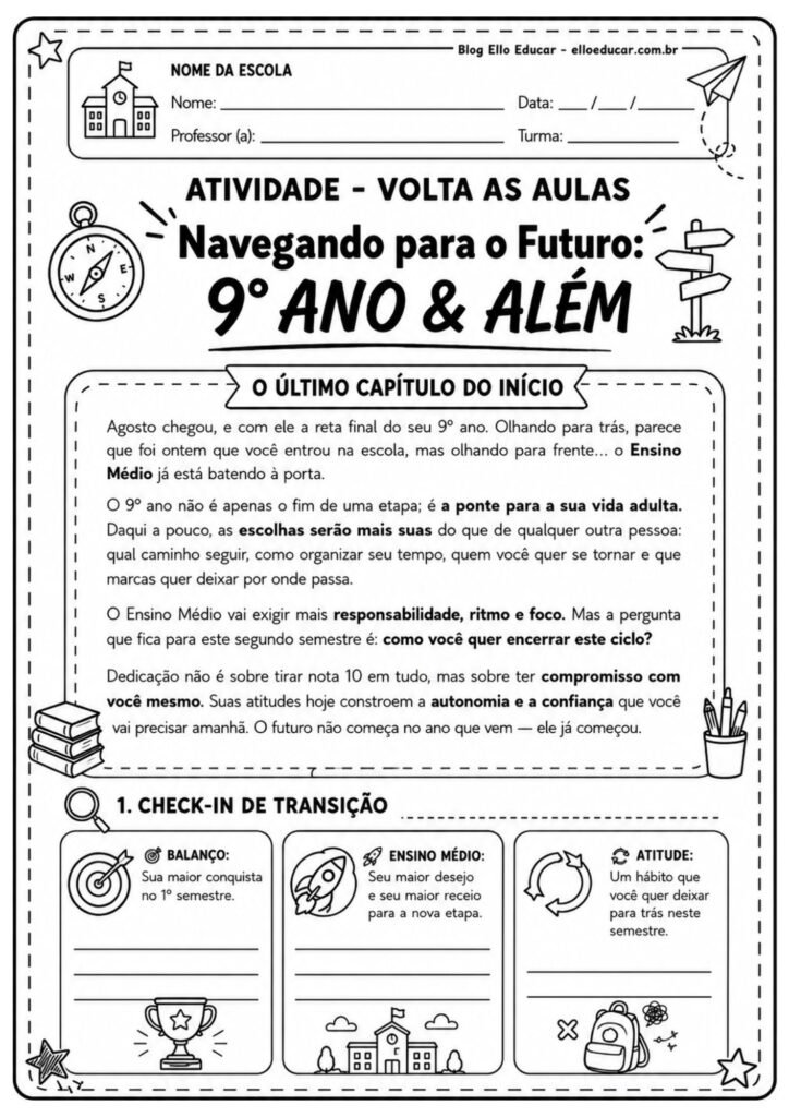 Atividades volta às aulas segundo semestre 9° ano.