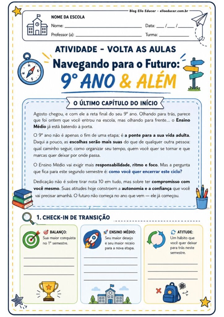 Atividades volta às aulas segundo semestre 9° ano.