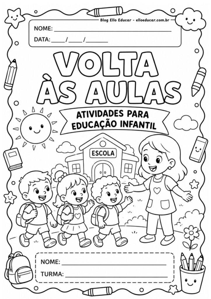 Atividades volta às aulas segundo semestre Educação Infantil