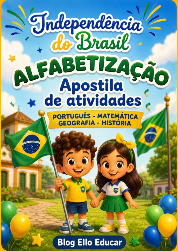 Atividades Independência do Brasil para Alfabetização