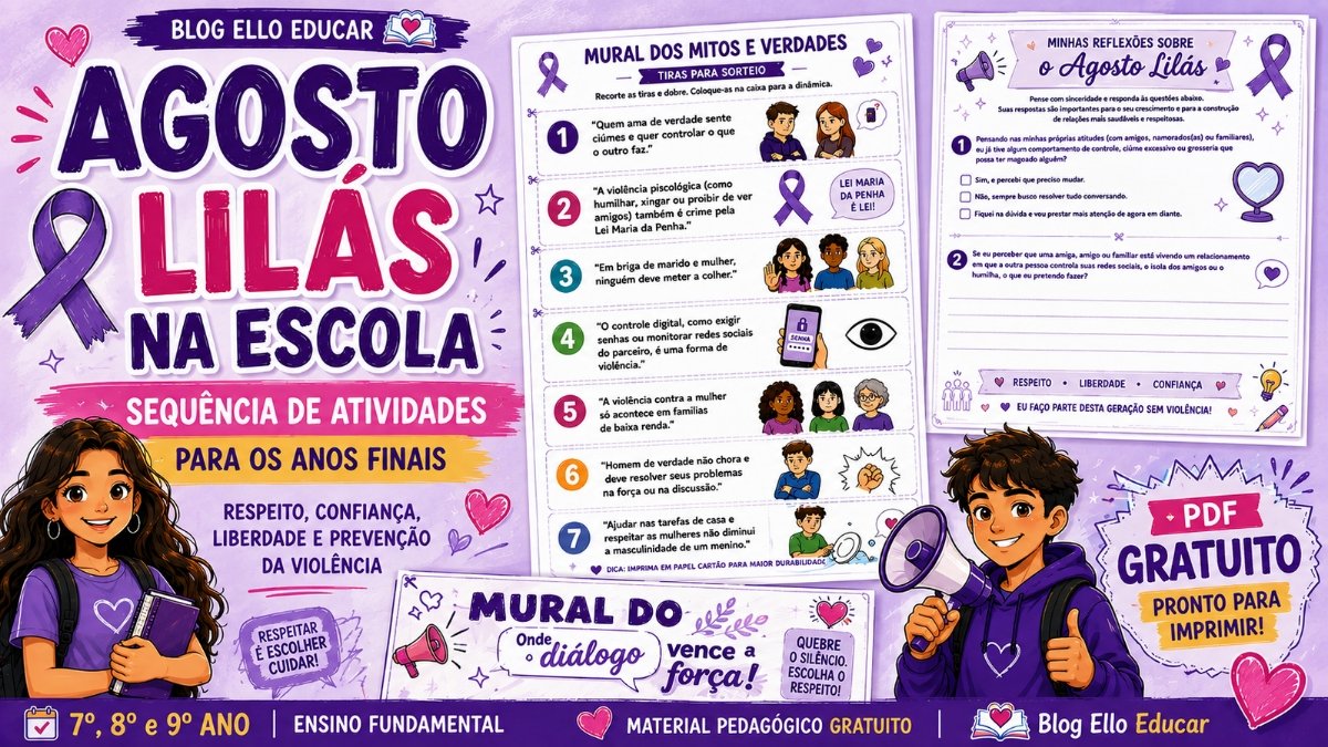 Agosto Lilás na Escola: atividades e dinâmica para os anos finais