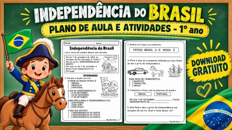 Atividades da Independência do Brasil para 1º ano.
