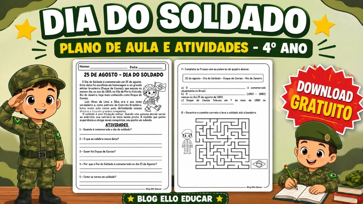 Atividades do Dia do Soldado para 4° ano com plano de aula