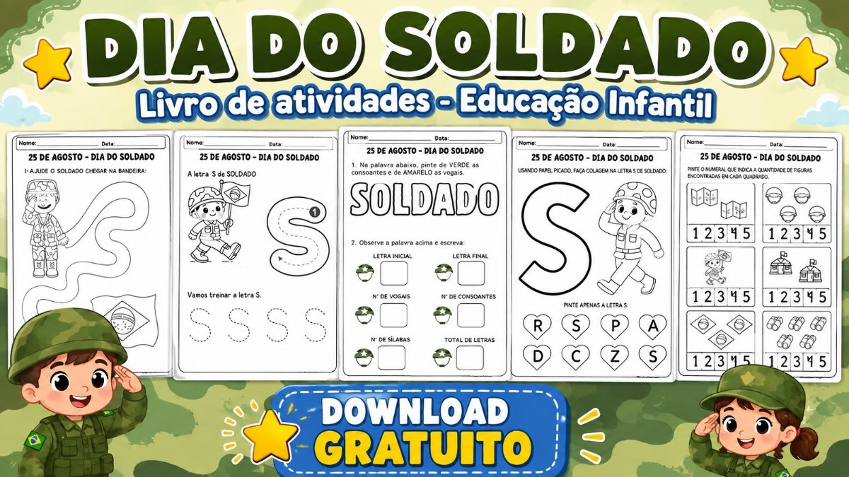 Atividades do Dia do Soldado para Educação Infantil: apostila gratuita em PDF