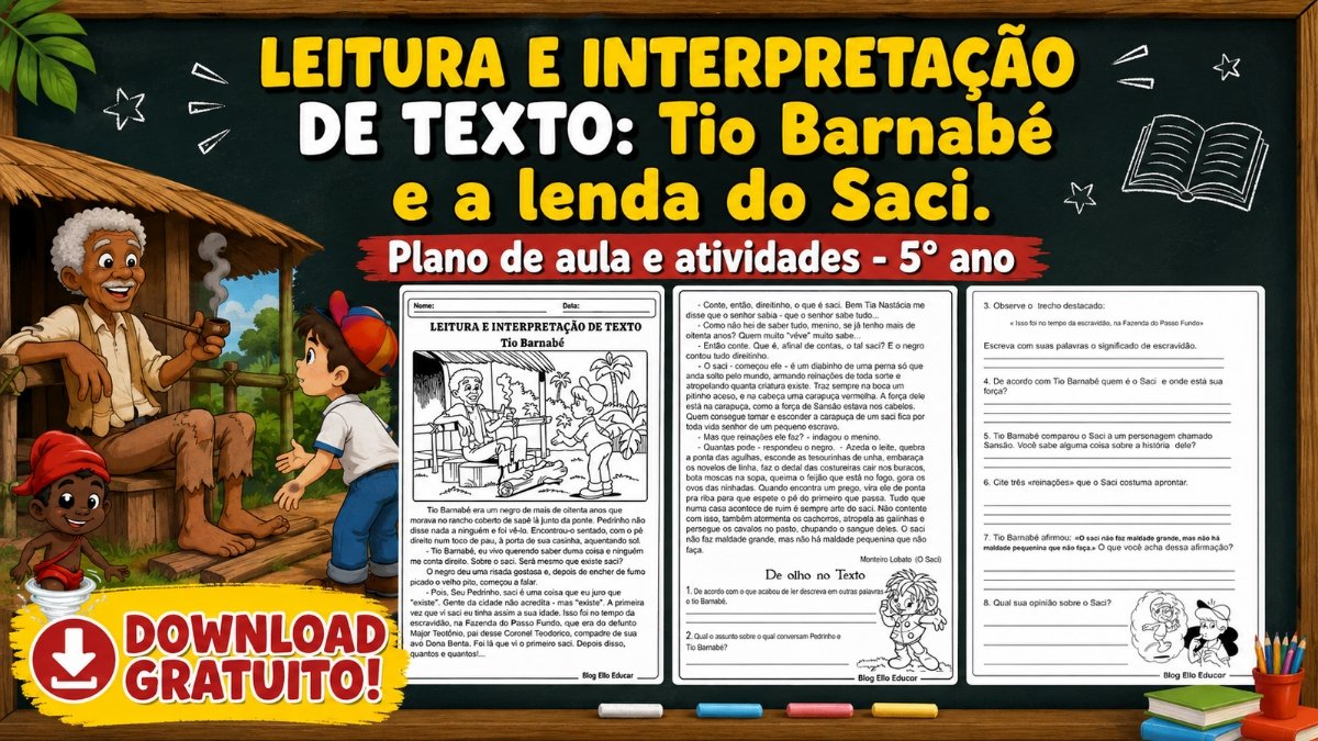 Atividades do Folclore para 5º ano com gabarito: Saci e Tio Barnabé