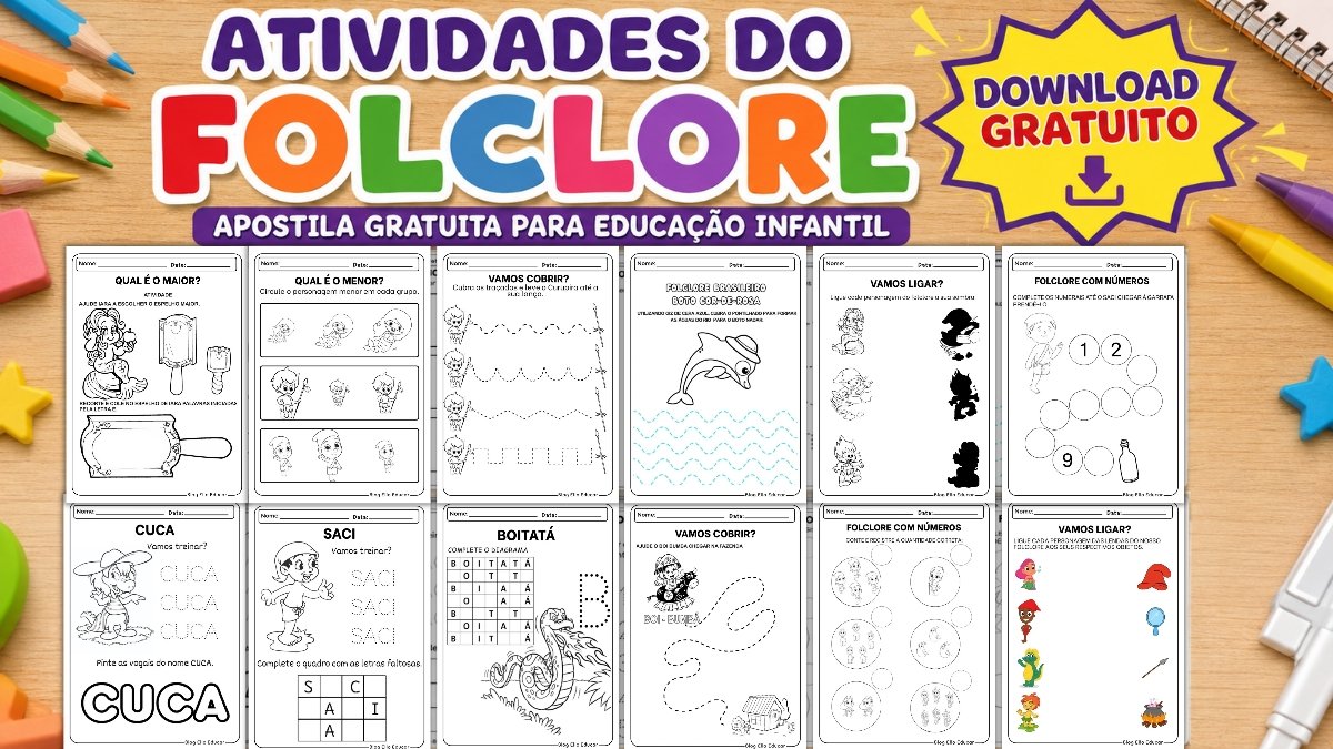 Atividades do Folclore para Educação Infantil: materiais lúdicos para imprimir