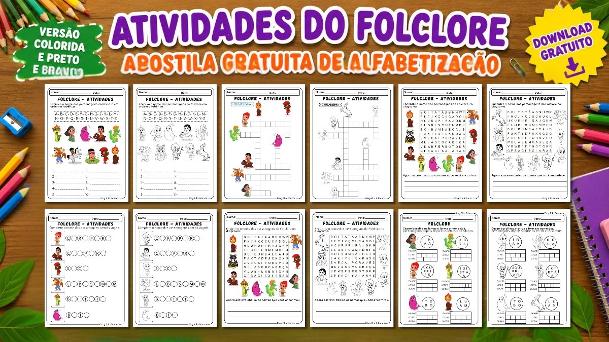 Atividades do Folclore para alfabetização: apostila gratuita em PDF
