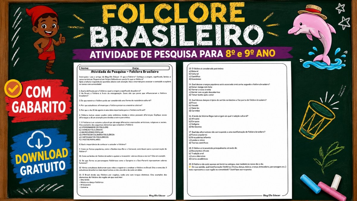Atividades do Folclore 8º e 9º anos: explore a cultura brasileira na sala de aula