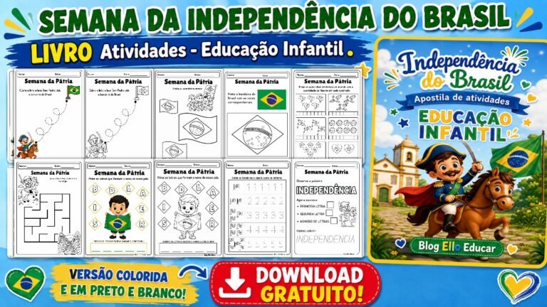 Atividades Semana da pátria Educação Infantil