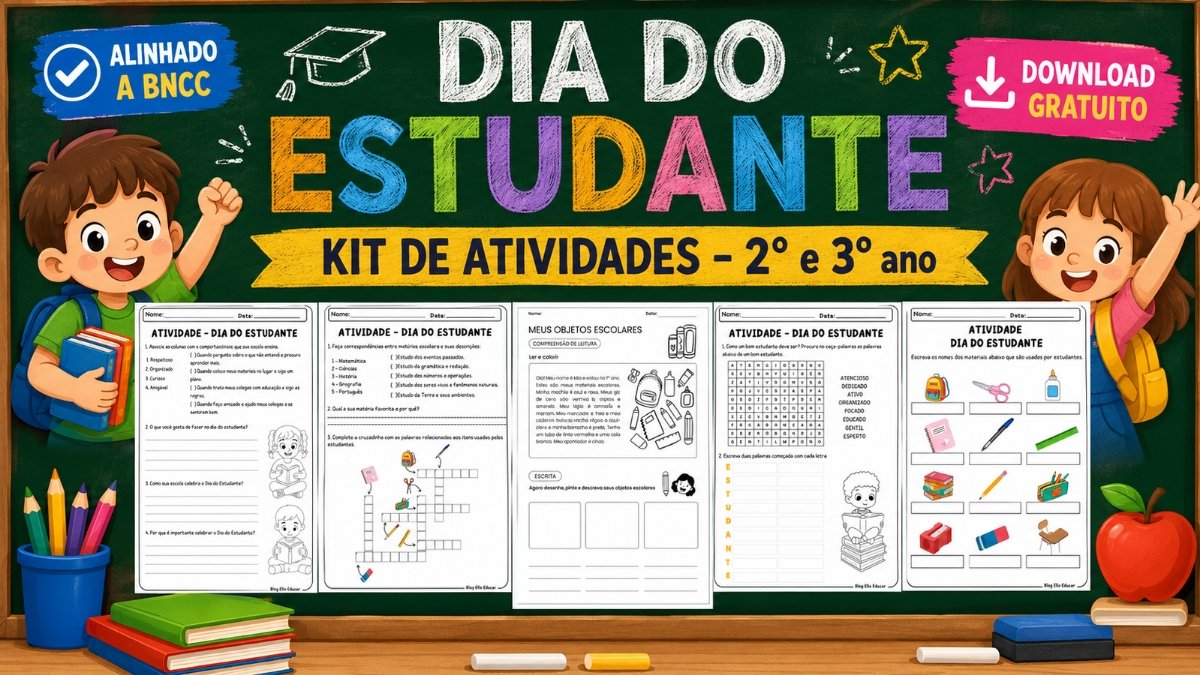 Atividades para o Dia do Estudante 2° e 3° ano para imprimir gratuitamente
