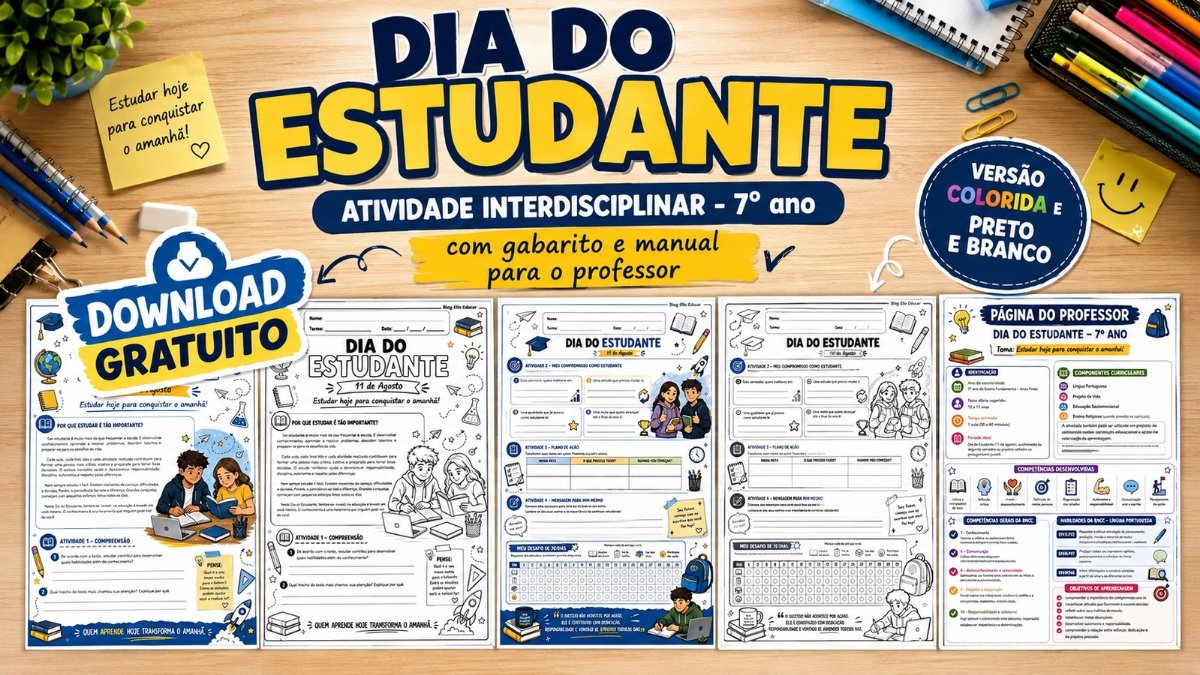 Atividades para o Dia do Estudante 7° ano: baixe grátis em PDF