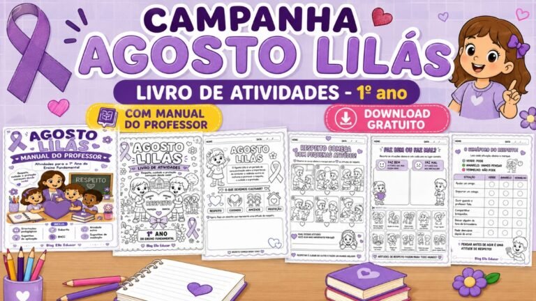 Atividades sobre o Agosto Lilás para 1° ano