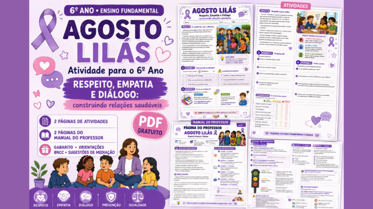 Atividades sobre o Agosto Lilás para 6° ano.