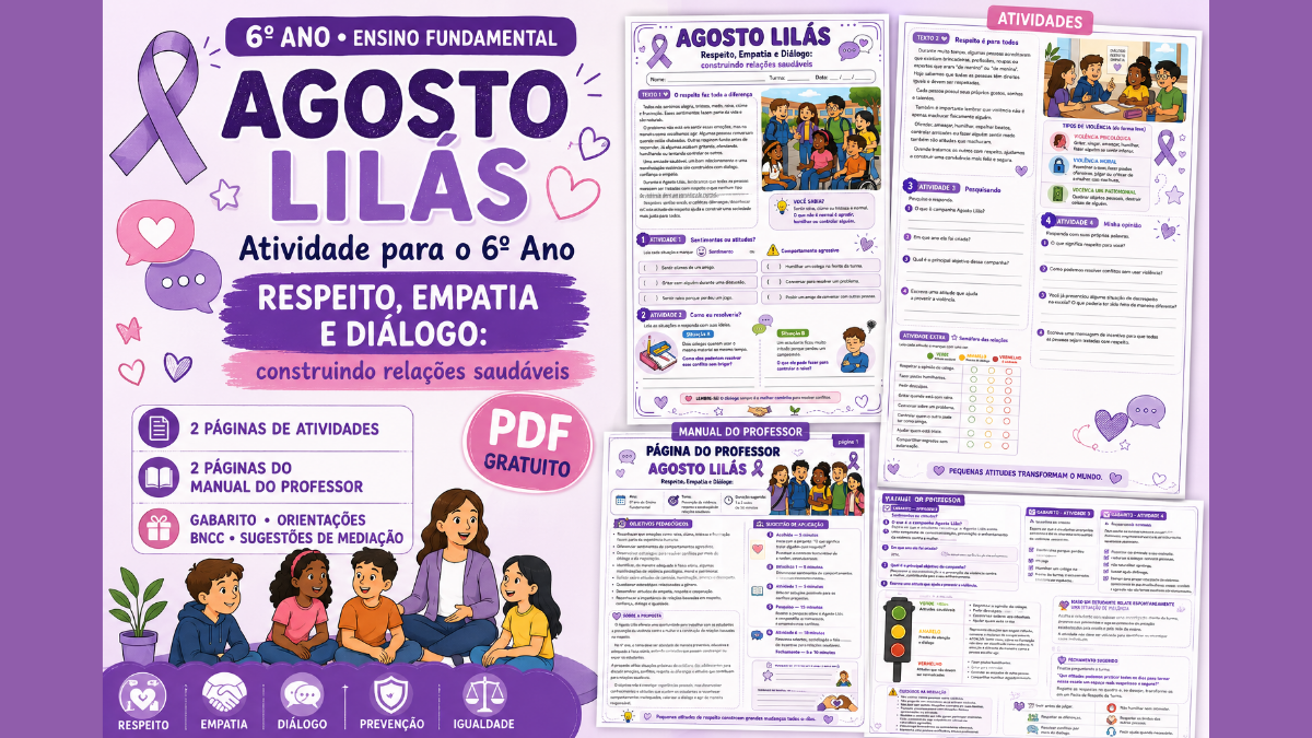 Atividades sobre o Agosto Lilás para 6º ano: trabalhando respeito, empatia e diálogo