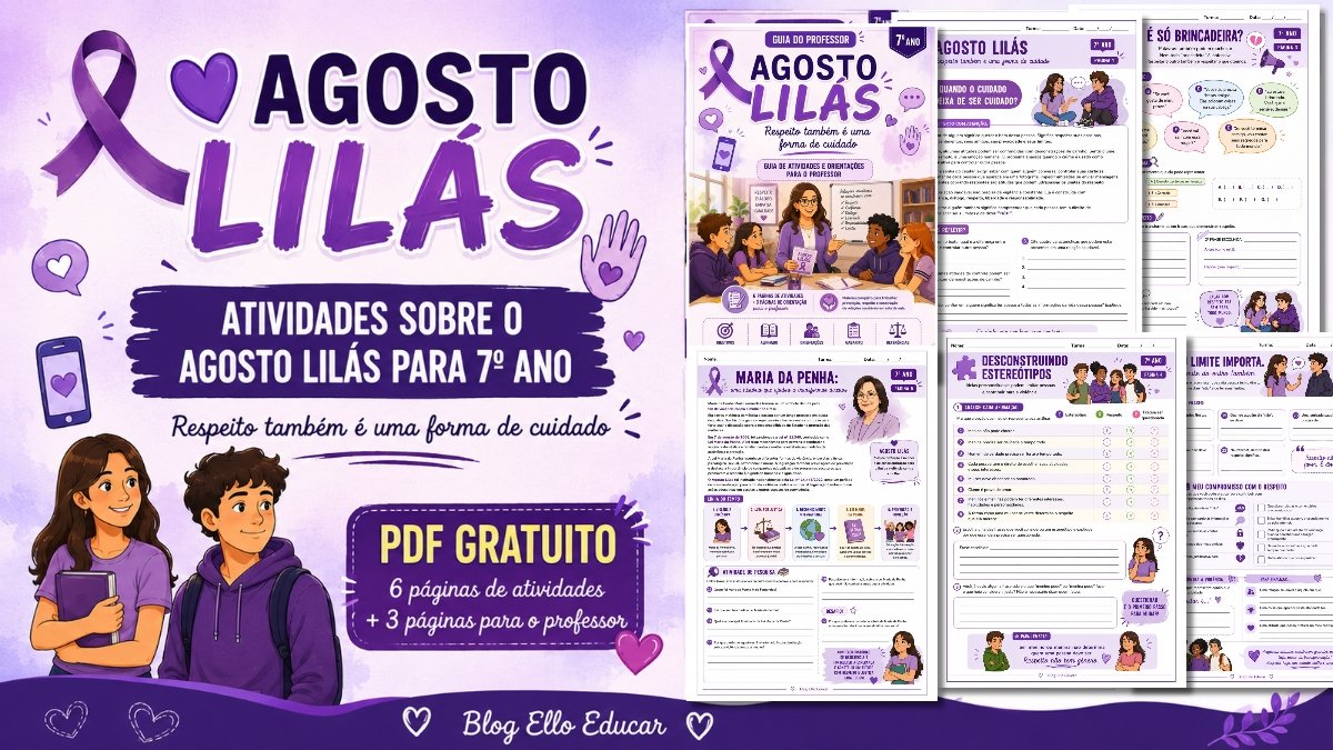 Atividades sobre o Agosto Lilás para 7º ano: PDF gratuito