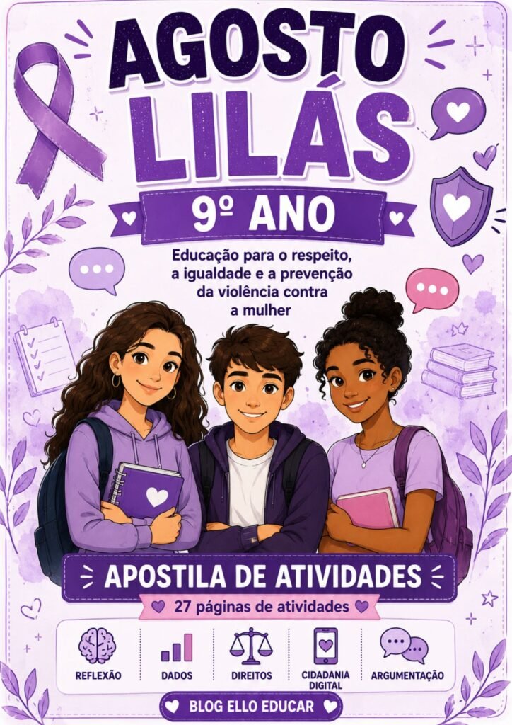 Atividades sobre o Agosto Lilás para 9° ano
