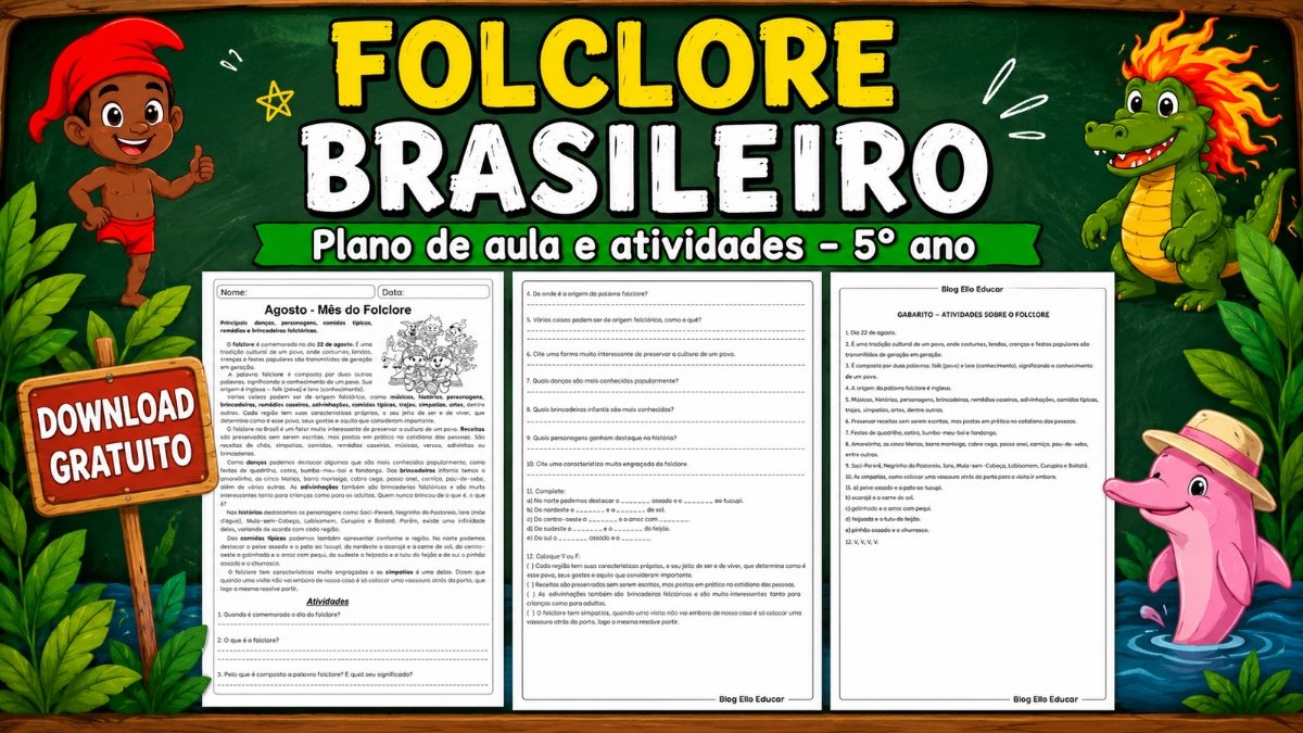 Atividades sobre o Folclore para o 5º ano: material gratuito com Plano de aula