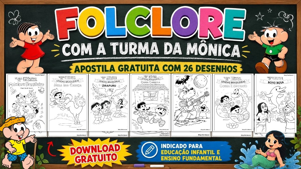 Desenhos da turma da Mônica do Folclore para colorir: 26 desenhos gratuitos