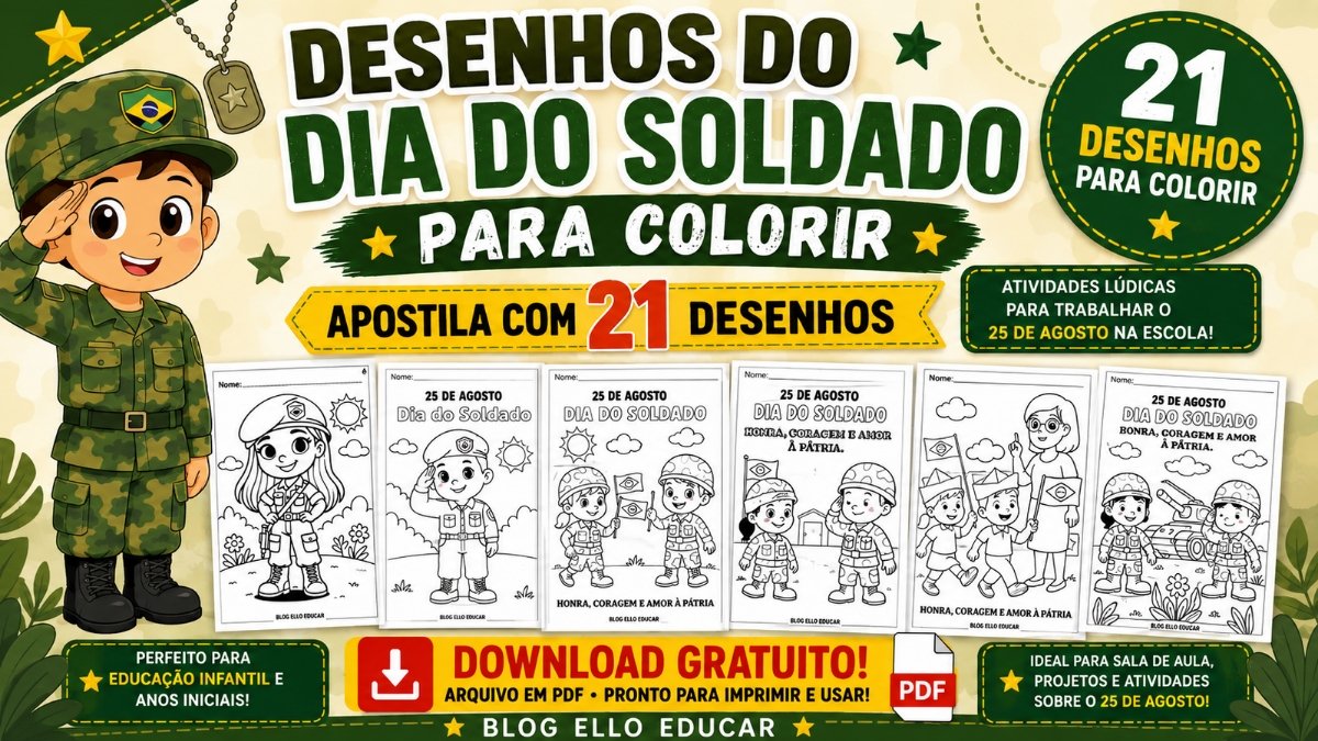 Desenhos do Dia do Soldado para Colorir: Apostila com 21 Modelos
