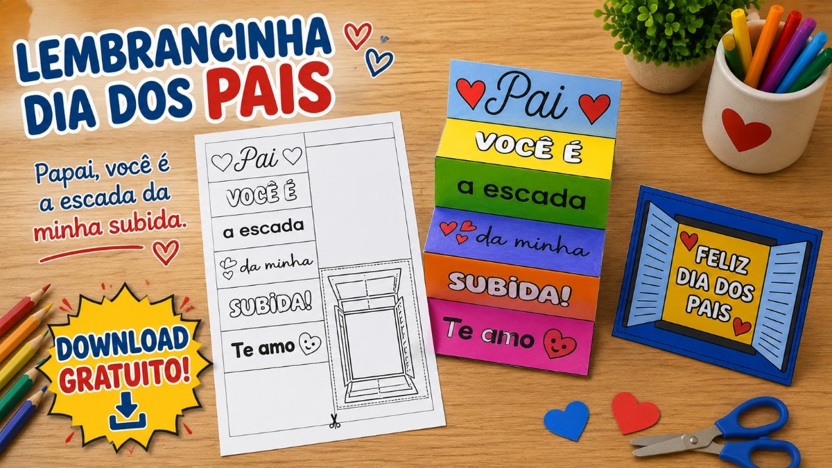 Lembrancinha Interativa do Dia dos Pais para Imprimir (Grátis): Cartão escada