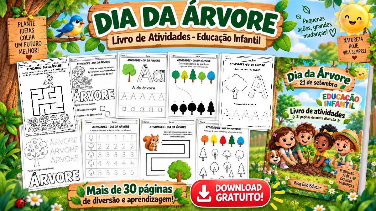 Atividades do Dia da Árvore na Educação Infantil: Livro gratuito