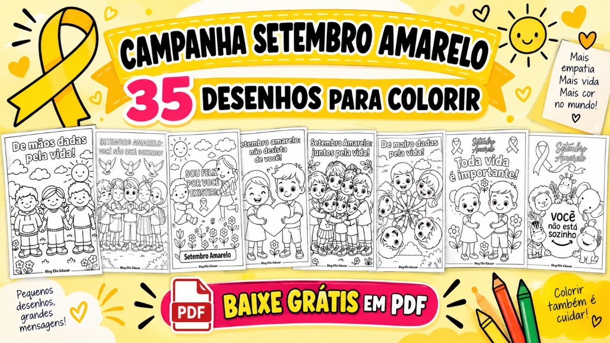 Desenhos Setembro Amarelo para Colorir: Apostila Gratuita com 35 Atividades
